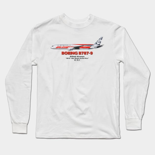 Boeing B787-9 - Etihad Airways "2019 Abu Dhabi Grand Prix" Long Sleeve T-Shirt by TheArtofFlying